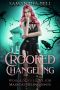 [Woodlock’s Home for Magical Delinquents 0.50] • Crooked Changeling